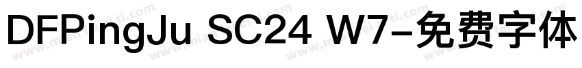 DFPingJu SC24 W7字体转换